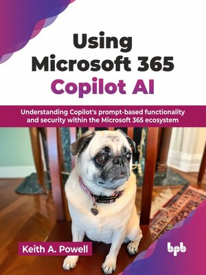 cover image of Using Microsoft 365 Copilot AI